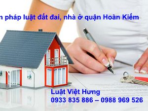 Tu Van Phap Luat Dat Dai Nha O Quan Hoan Kiem