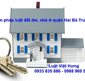 Tu Van Phap Luat Dat Dai Nha O Tai Quan Hai Ba Trung